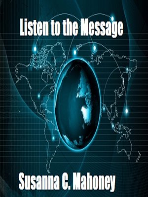 cover image of Listen to the Message